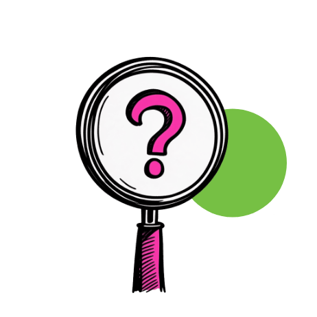 Black and white pen-and-ink illustration of a magnifying glass with a pink question mark inside the lens and a pink striped handle, set against a green circle background